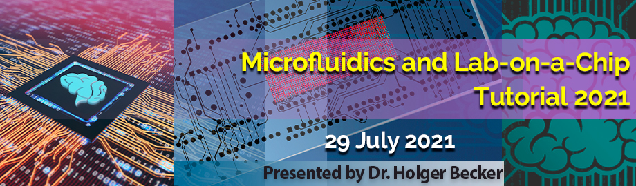 Lab-on-a-Chip and Microfluidics Course 2021