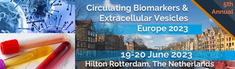 Circulating Biomarkers and Extracellular Vesicles Europe 2023