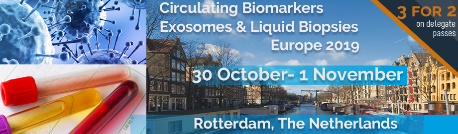 Circulating Biomarkers, Exosomes & Liquid Biopsy Europe 2019