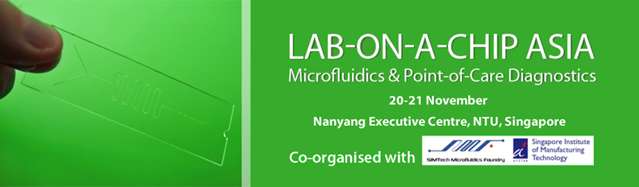 Lab-on-a-Chip Asia - Microfluidics and Point Of Care Diagnostics 